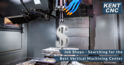 Job-Shops-Searching-for-the-Best-Vertical-Machining-Center