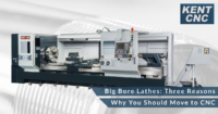 Big-Bore-Lathes--Three-Reasons-Why-You-Should-Move-to-CNC