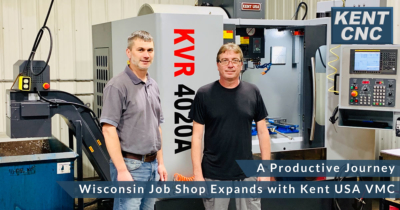 A-Productive-Journey-–-Wisconsin-job-shop-expands-its-capabilities-with-a-new-Kent-USA-Machining-Center-Kent-CNC